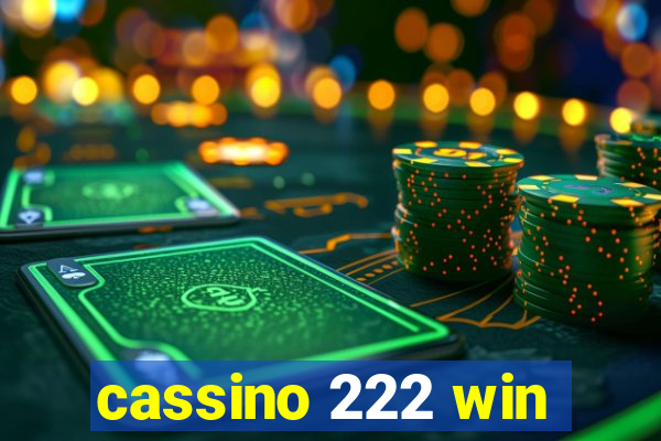 cassino 222 win